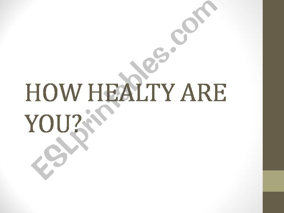 how healthy are you powerpoint