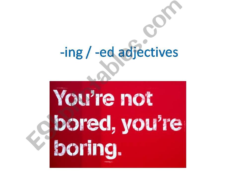 ing ed adjectives powerpoint