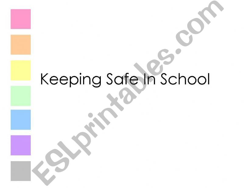 Keeping Safe in School powerpoint