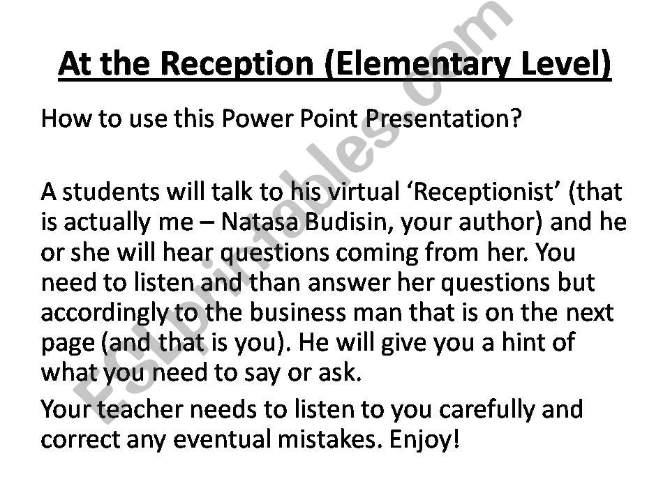 At the receptionist powerpoint