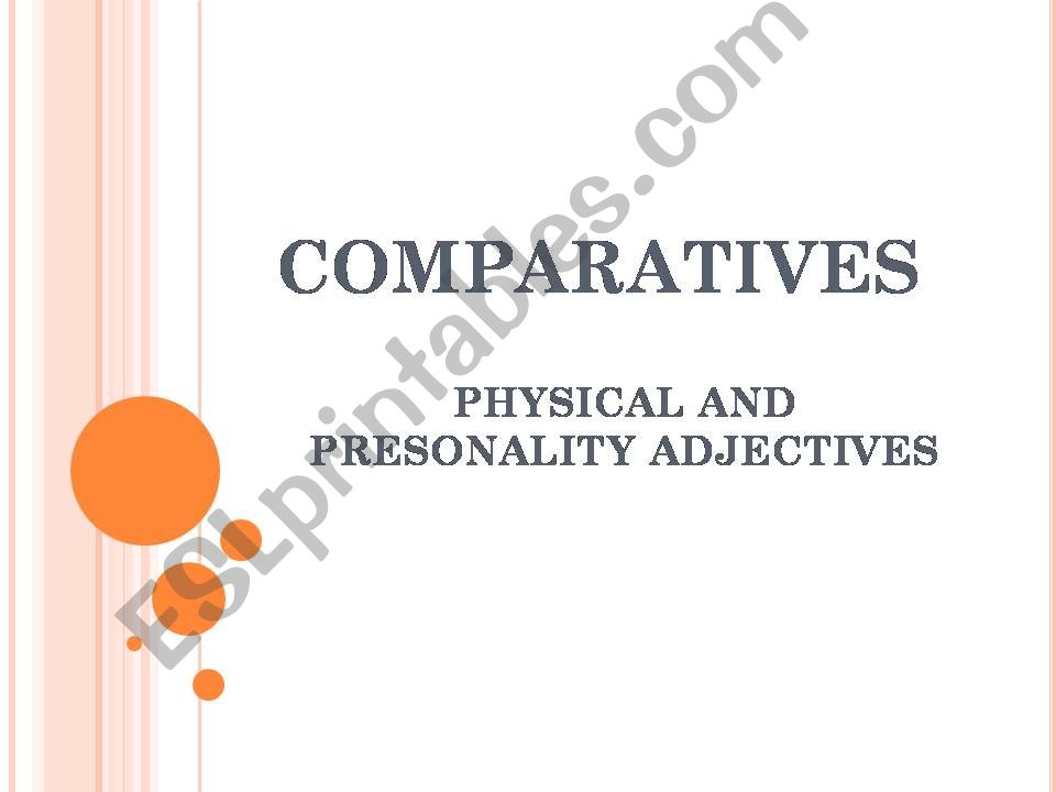 Physical Description using Comparatives