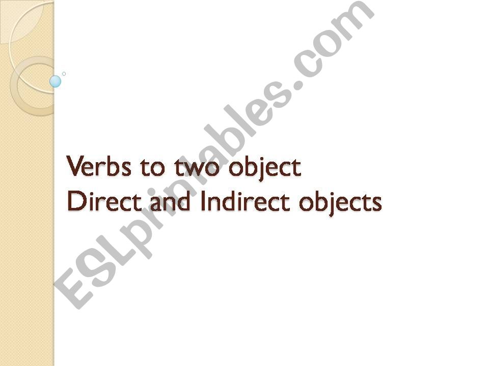 ESL English PowerPoints Direct And Indirect Objects Verbs With Two Objects