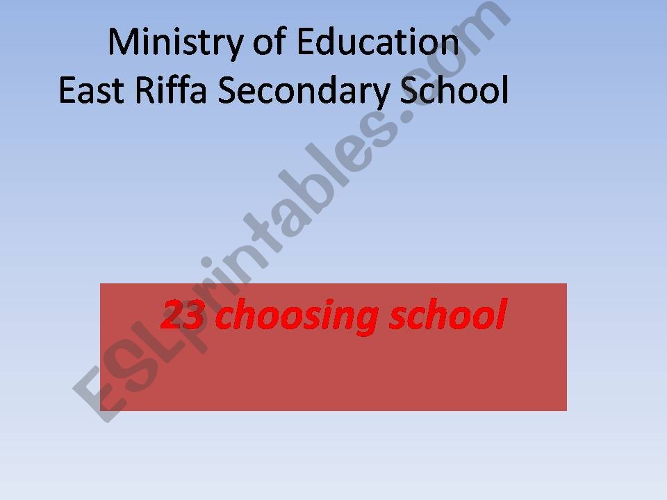 choosing schools powerpoint