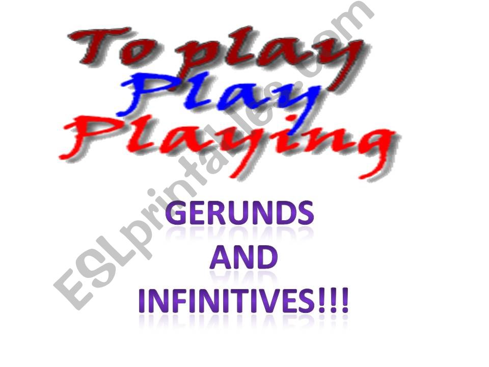 GERUNDS AND INFINITIVES powerpoint