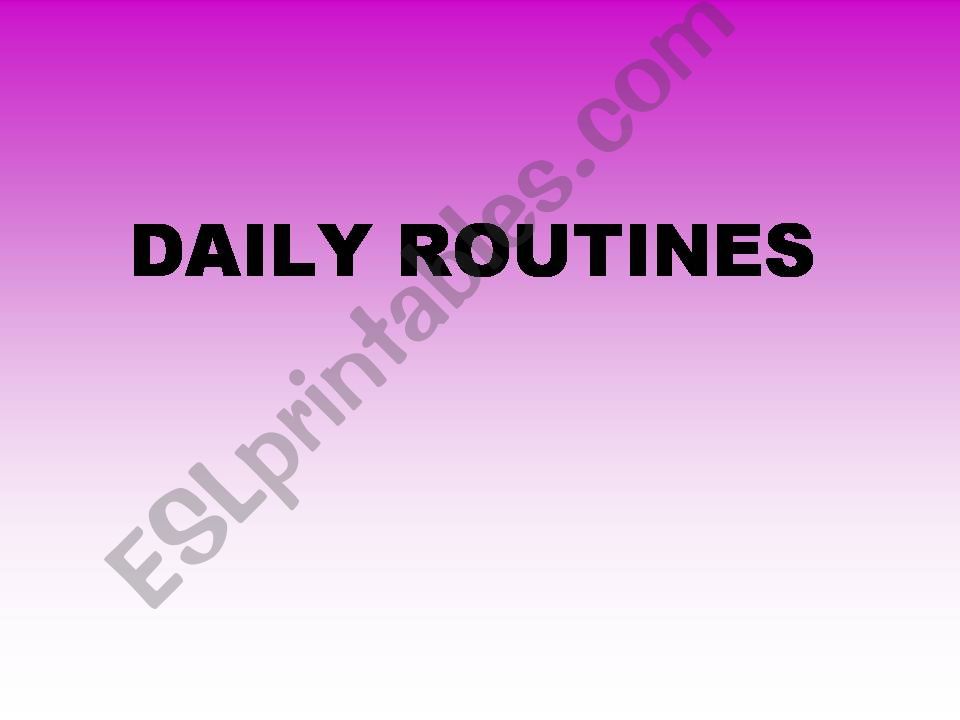 Daily Routines powerpoint