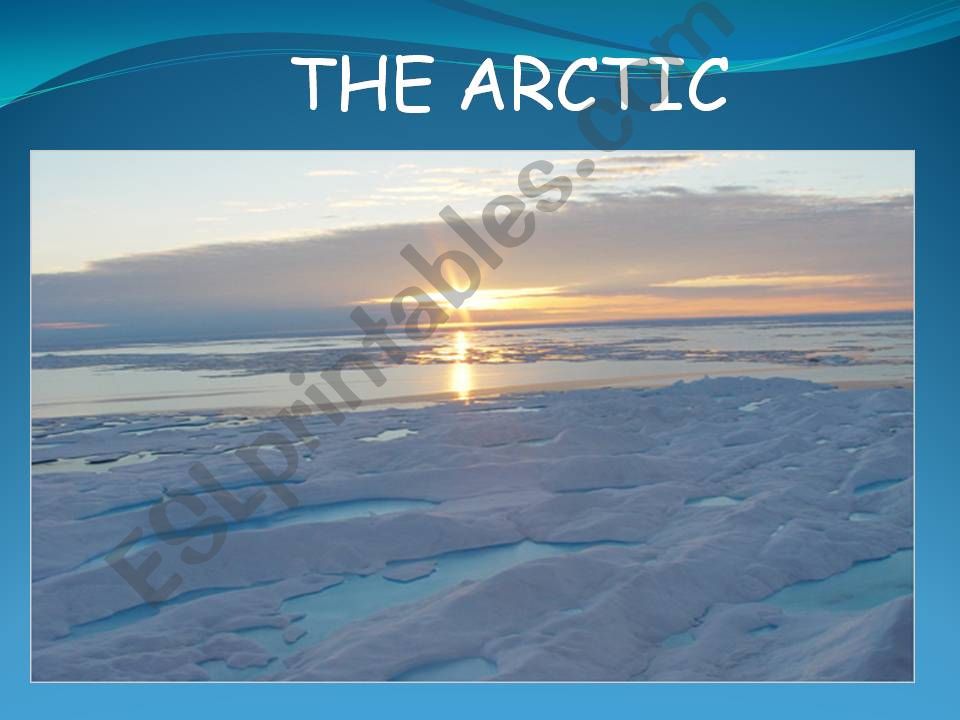 Arctic and the Antarctic powerpoint