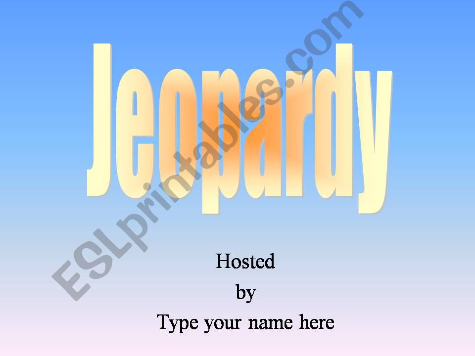 Jeopardy Powerpoint powerpoint