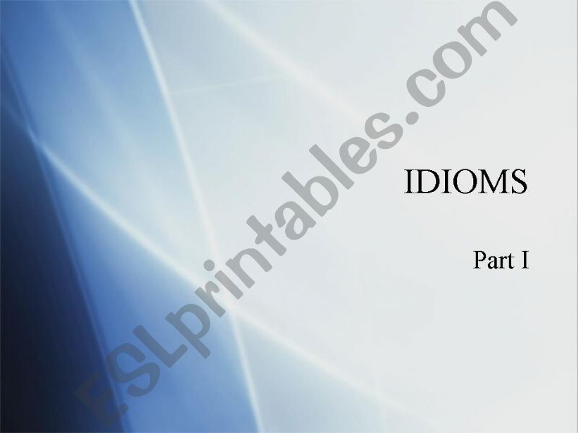 Idioms Part 1 powerpoint