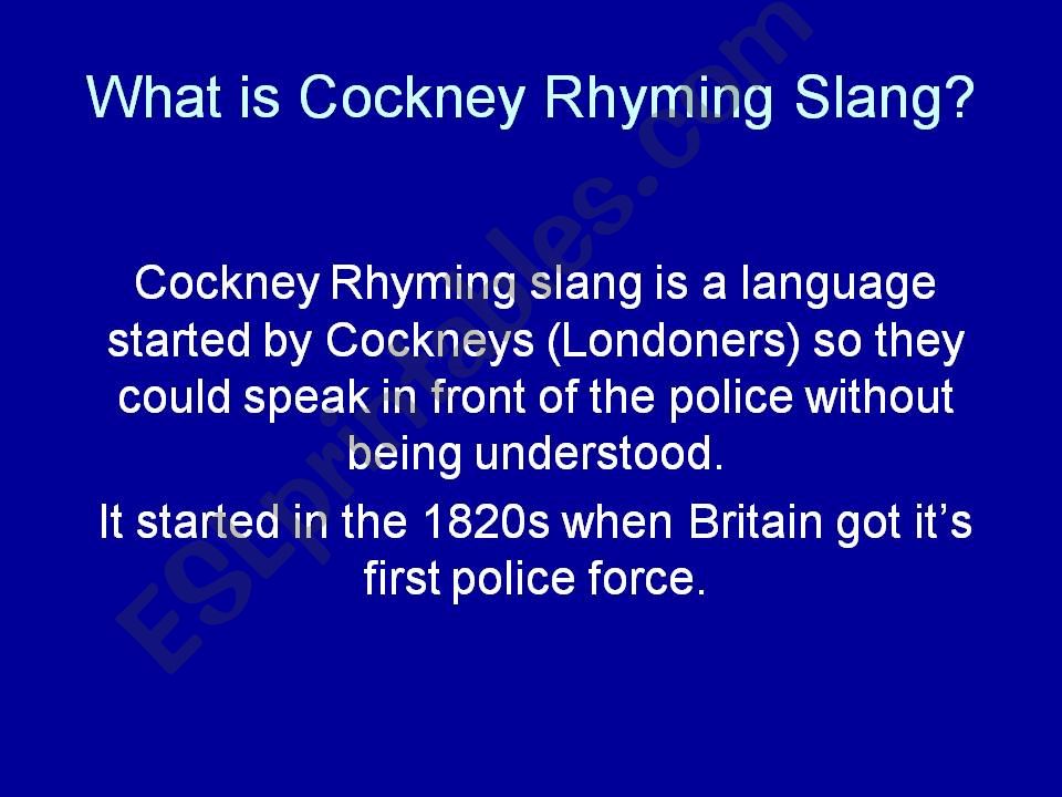 ESL English PowerPoints What Is Cockney Rhyming Slang 