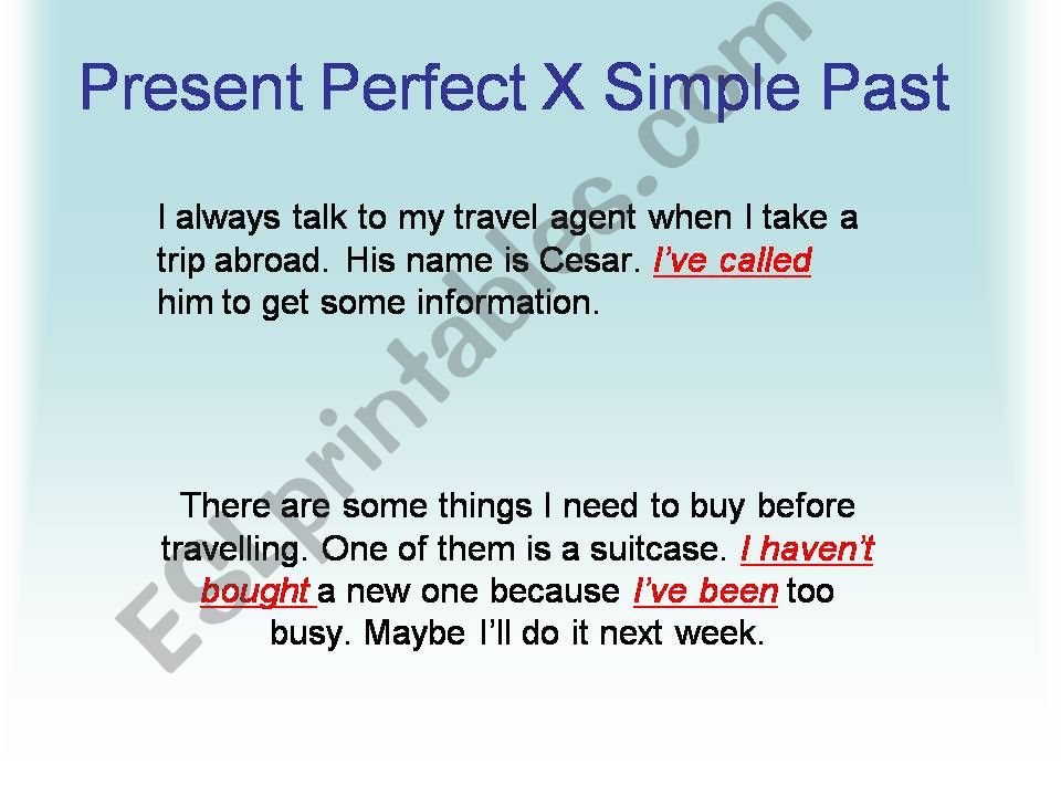 ESL English PowerPoints Present Perfect X Simple Past