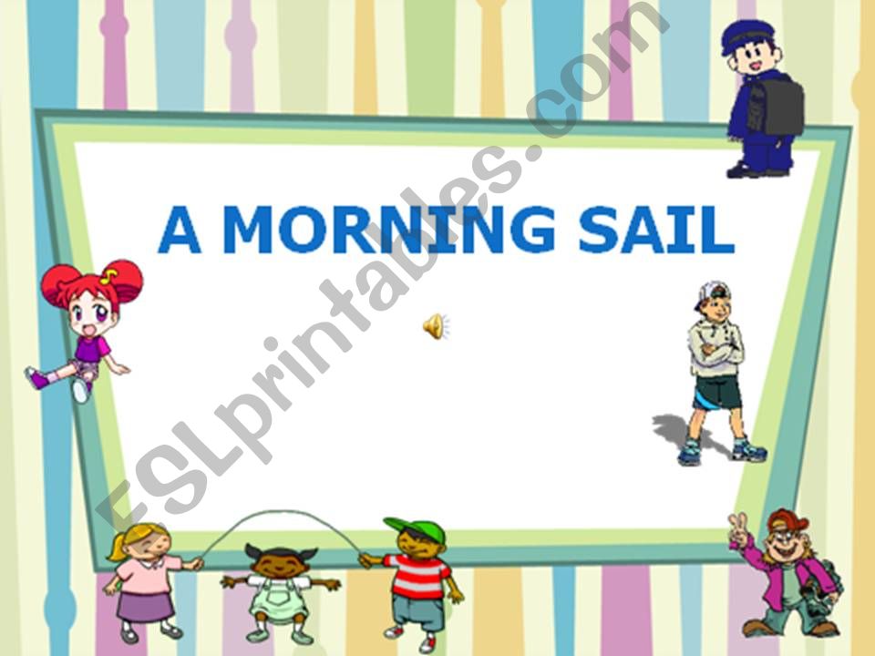 a morning sail powerpoint