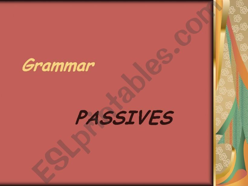 Passives powerpoint