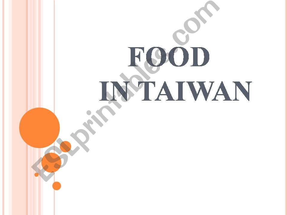 Food in Taiwan powerpoint