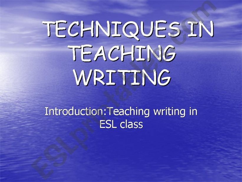 techniques in teaching writing