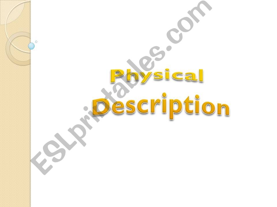 Physical Description powerpoint