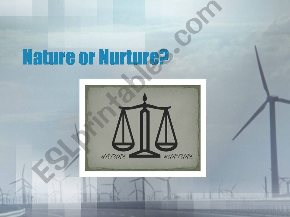 Nature vs Nurture powerpoint