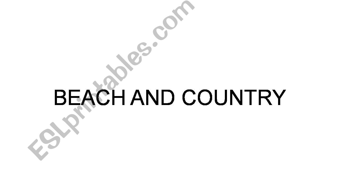 BEACH AND COUNTRY powerpoint