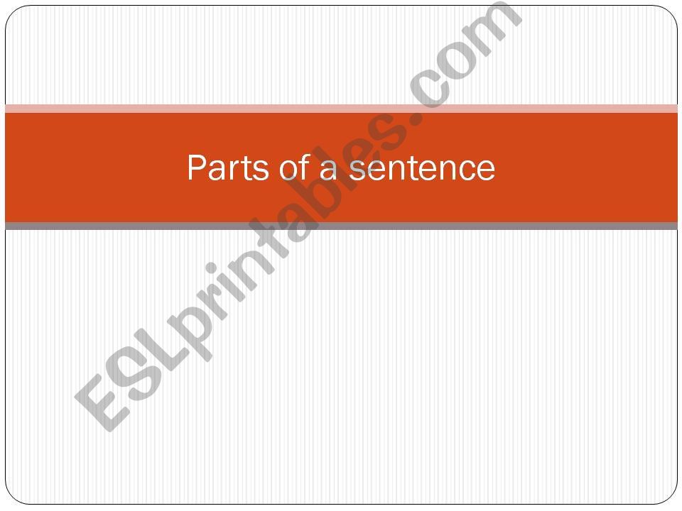 Parts of a sentences powerpoint