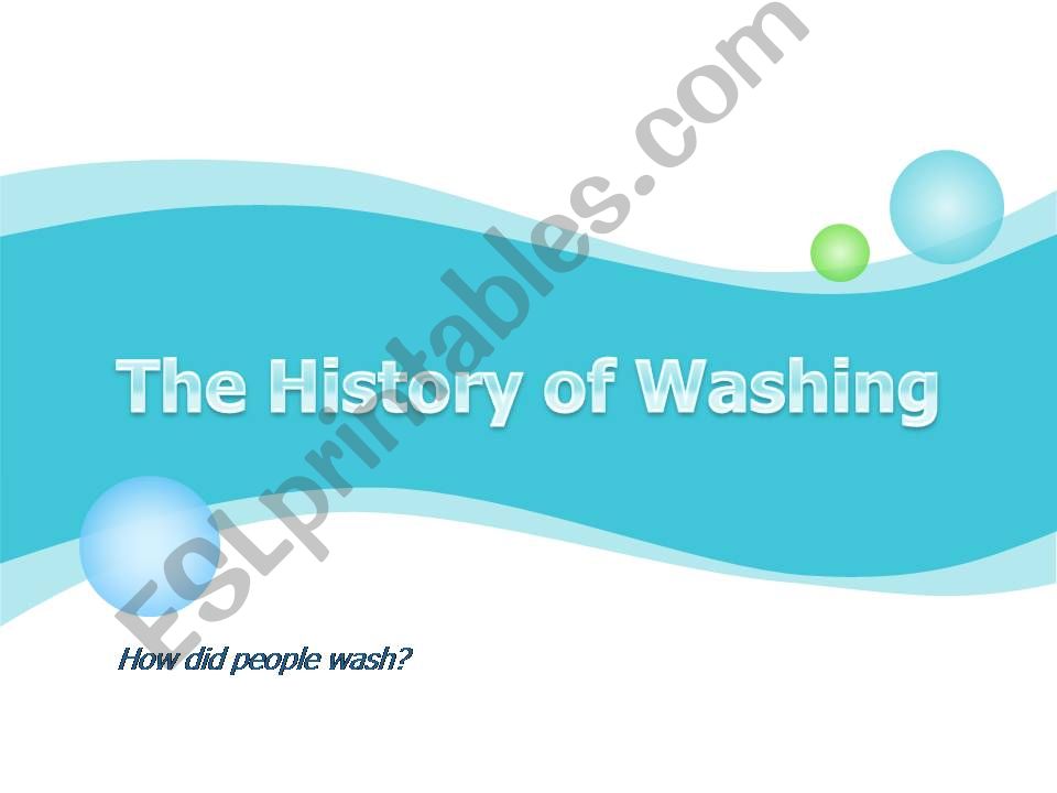 History of Washing powerpoint