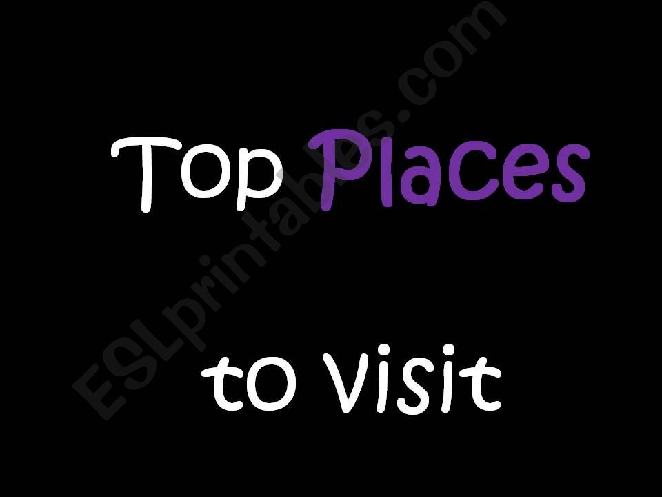 Top places powerpoint