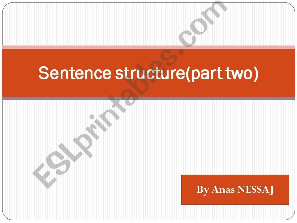 Sentence Structure (part 2) powerpoint