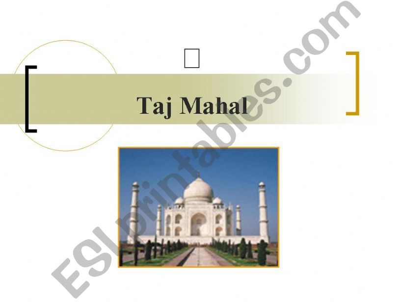 Sevenwonders - Taj Mahal powerpoint