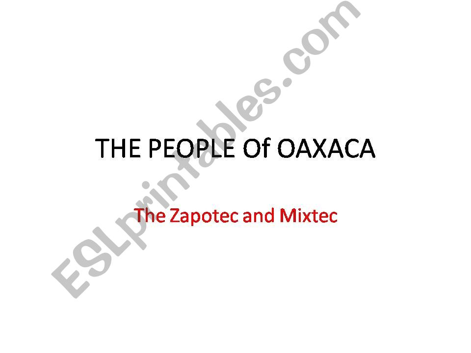The People of Oaxaca powerpoint