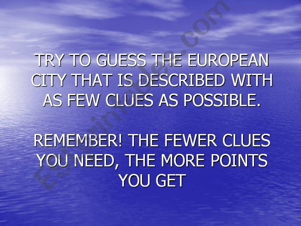 Try to guess the European city that is being described