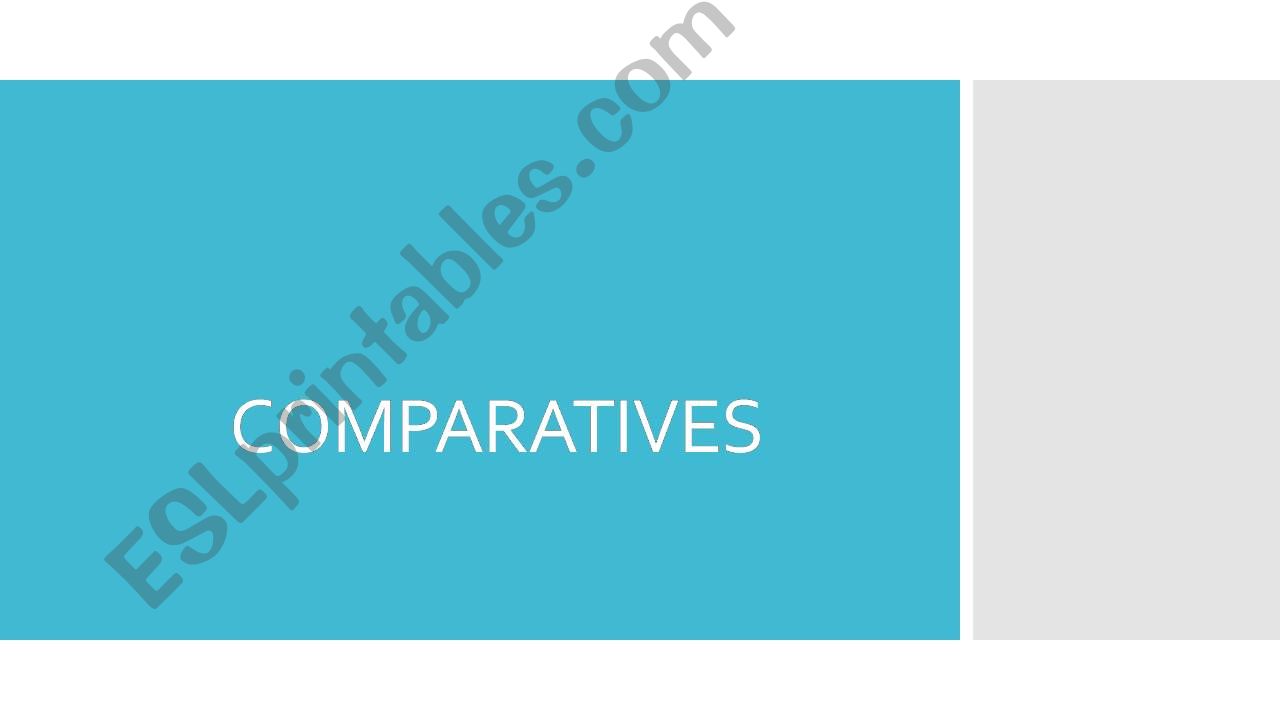 Comparatives powerpoint