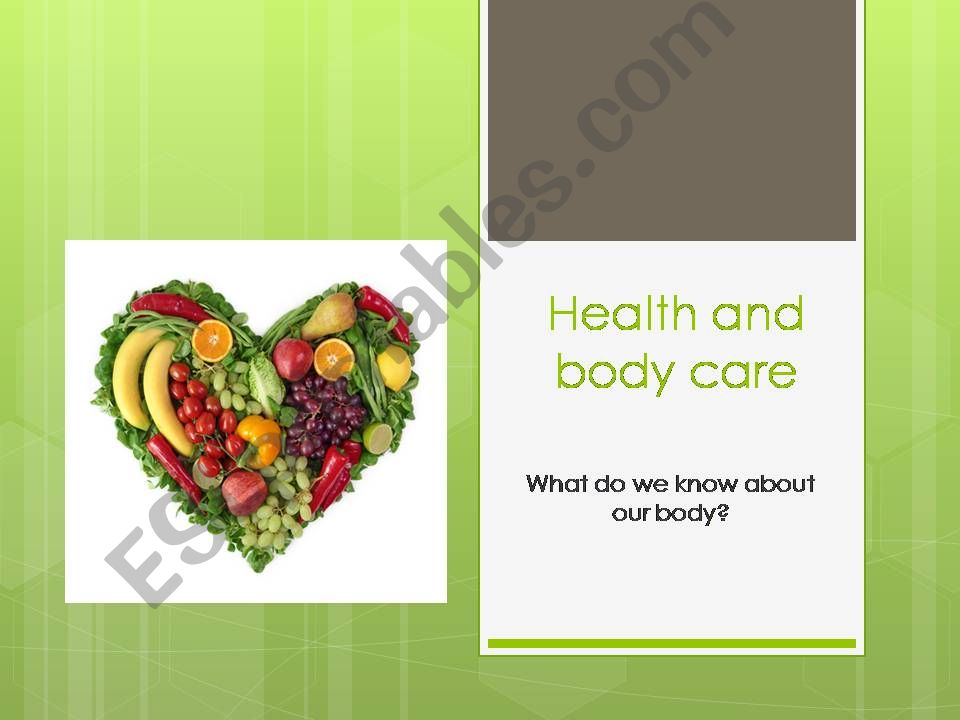 Health and body care powerpoint