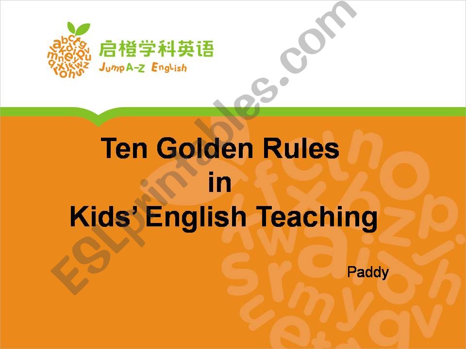 Ten golden rules in ESL teaching