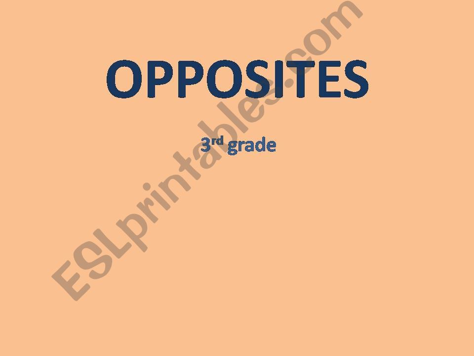 Opposites powerpoint