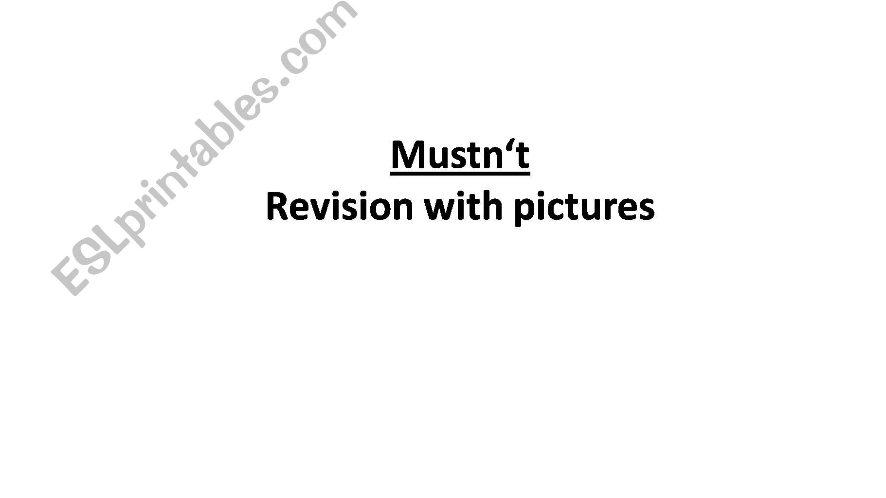 Mustnt - revision with pictures