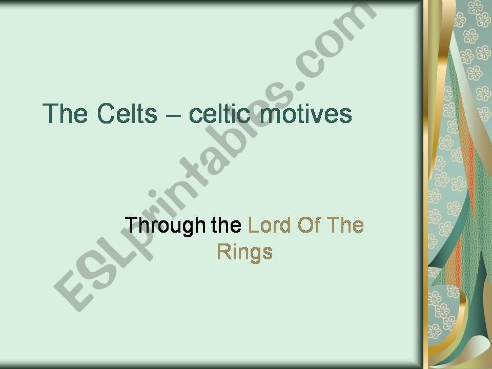 Celtic motives in the Lord Of The Rings