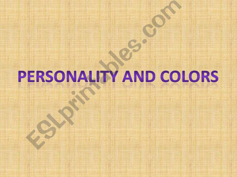 Colors and personalities powerpoint