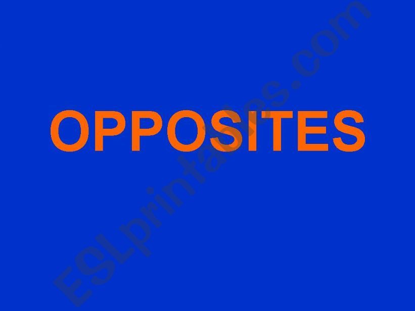 Opposites powerpoint