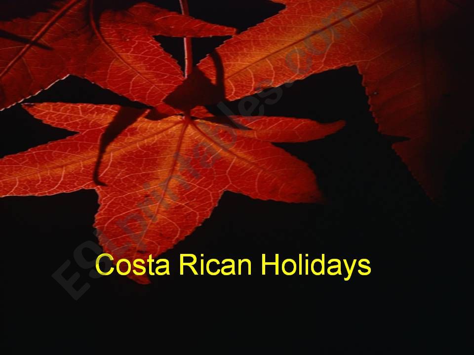 Costa Rican holidays powerpoint