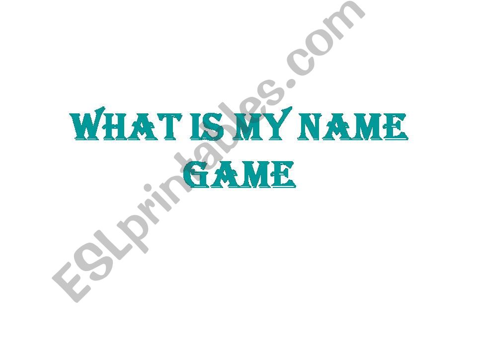 What is my name-game powerpoint
