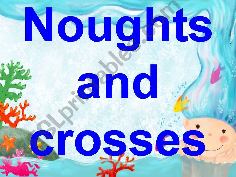 noughts and crosses Games powerpoint
