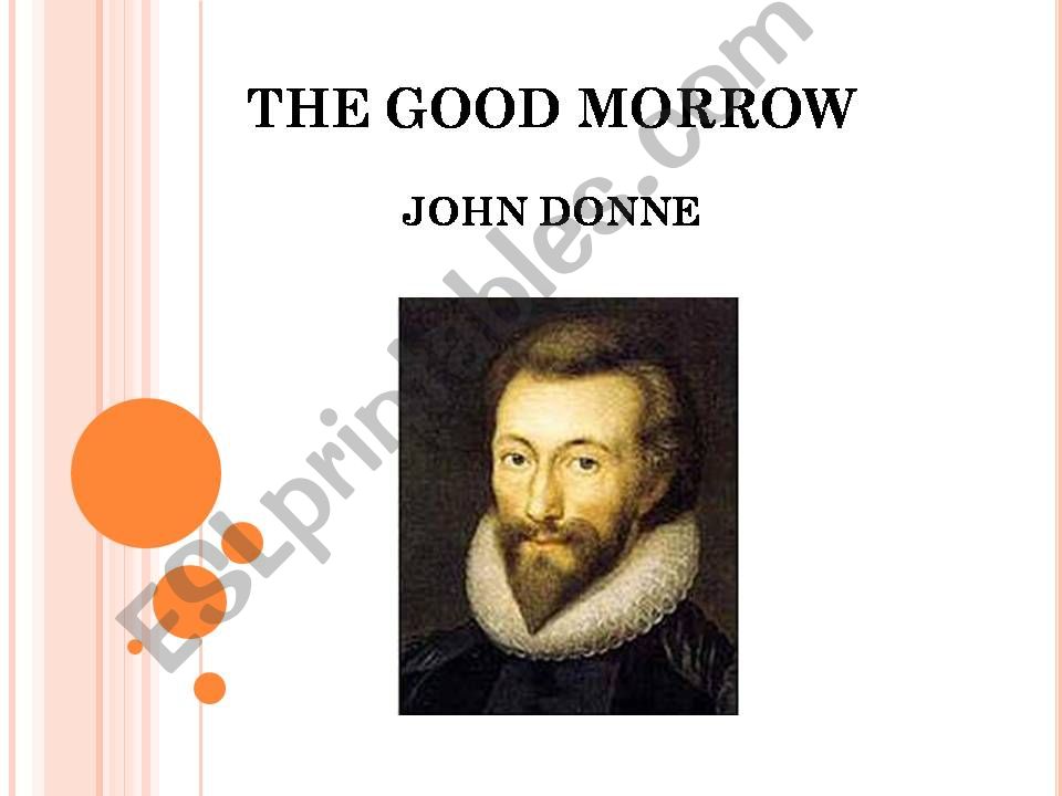 The good morrow powerpoint