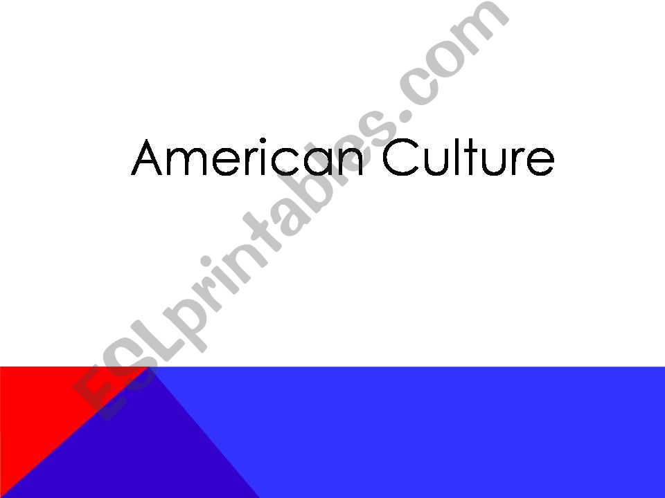 American Culture powerpoint