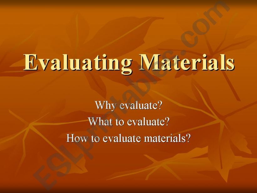 Evaluating Materials powerpoint