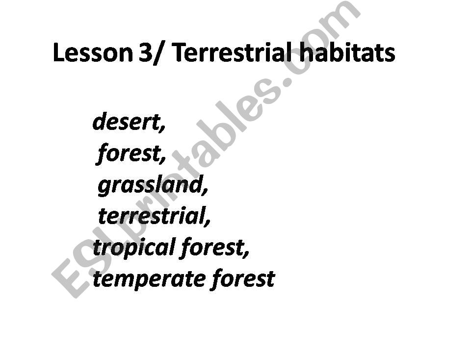 Terrestrial habitats powerpoint