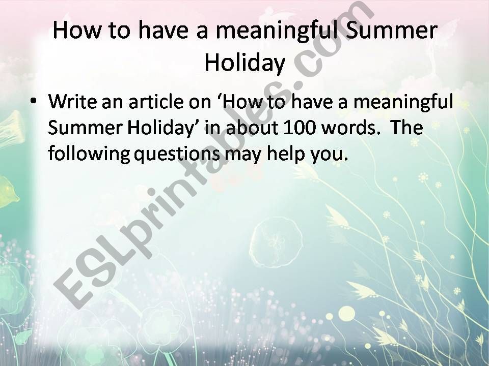 esl-english-powerpoints-writing-task-how-to-have-a-meaningful