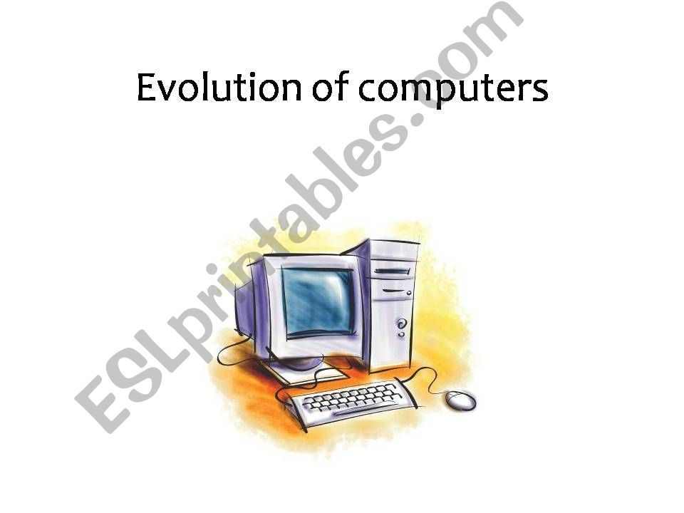 Evolution of computers powerpoint