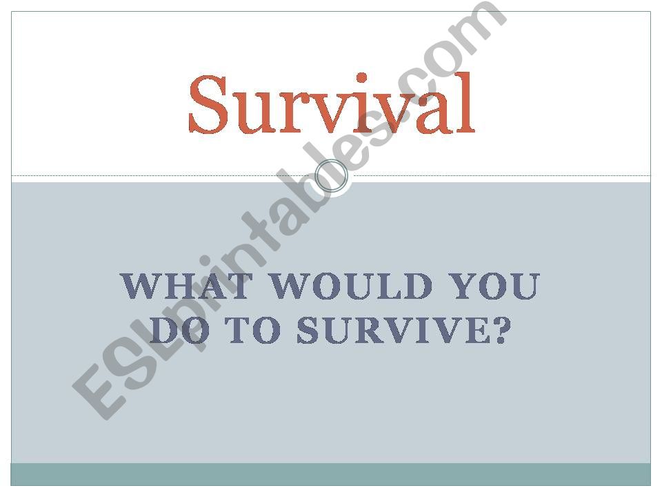 Survival in the city powerpoint