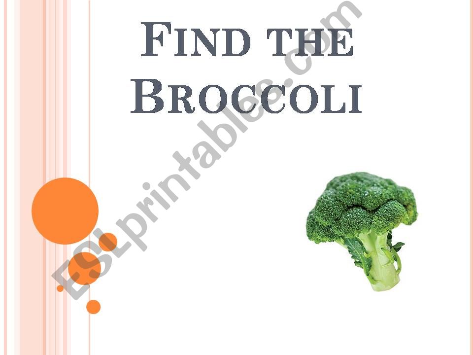 Find the Broccoli powerpoint