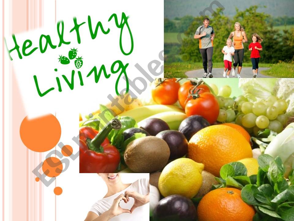 Healthy Living powerpoint