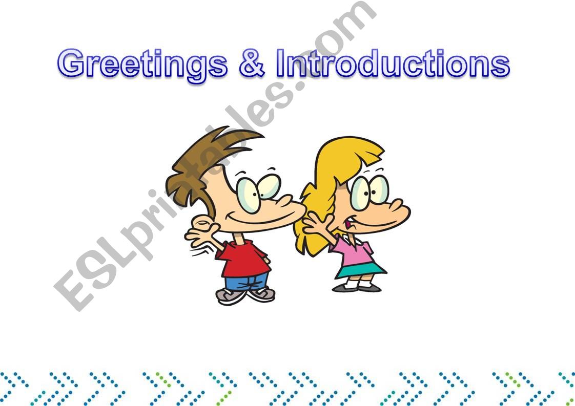 Greetings & Introductions powerpoint