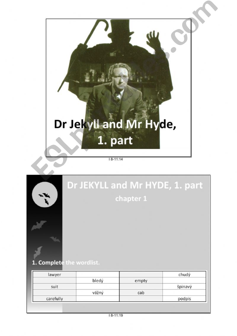 Dr Jekyll and Mr Hyde, 1. part